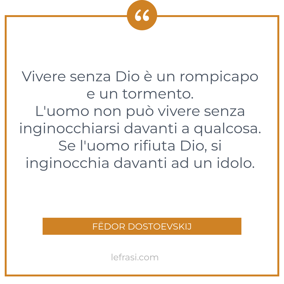 Vivere Senza Dio Un Rompicapo E Un Tormento L Uomo Non