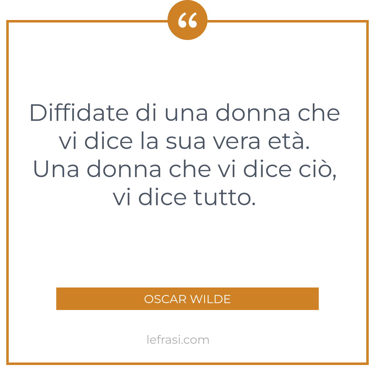 Diffidate di una donna che vi dice la sua vera età Una