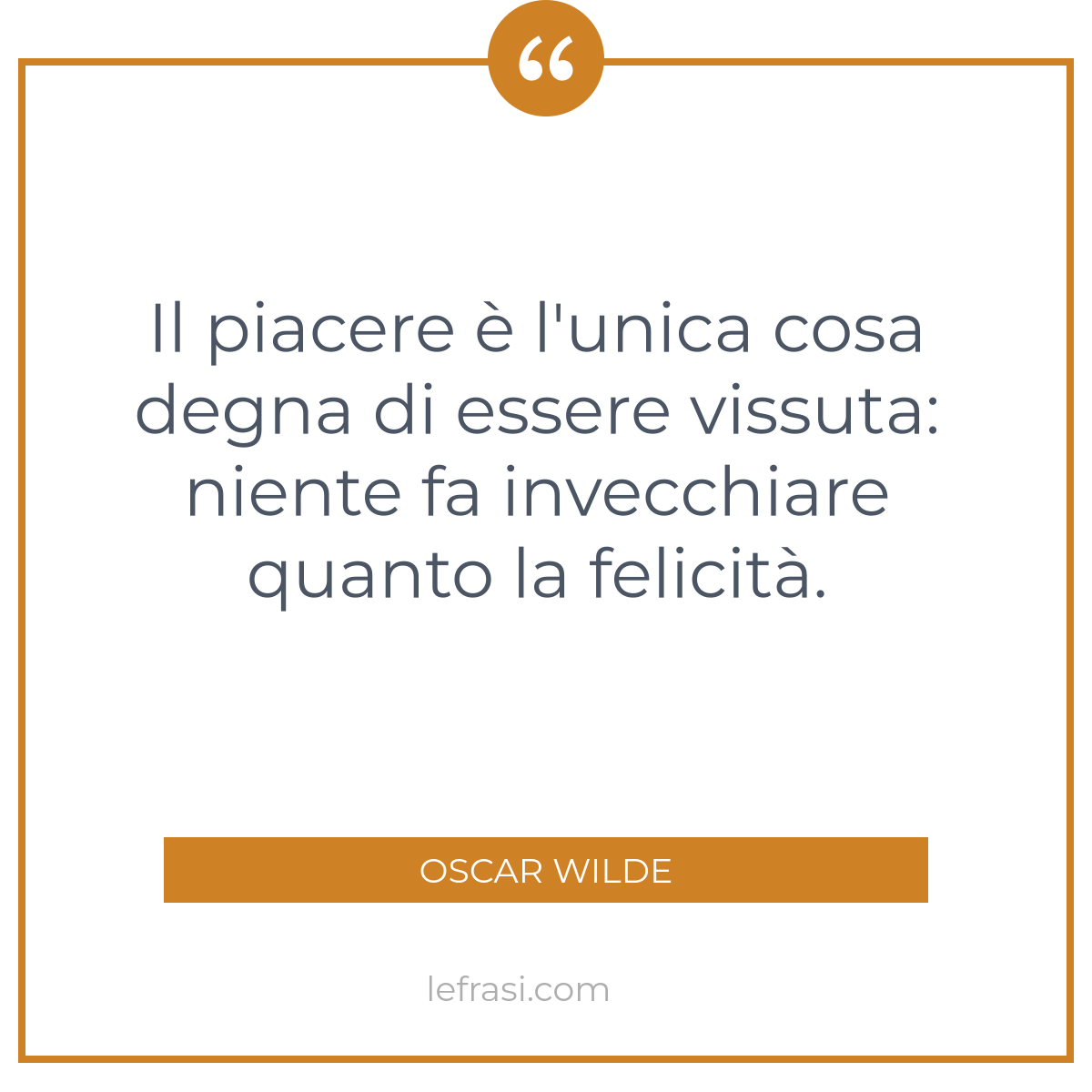 Il Piacere L Unica Cosa Degna Di Essere Vissuta Niente