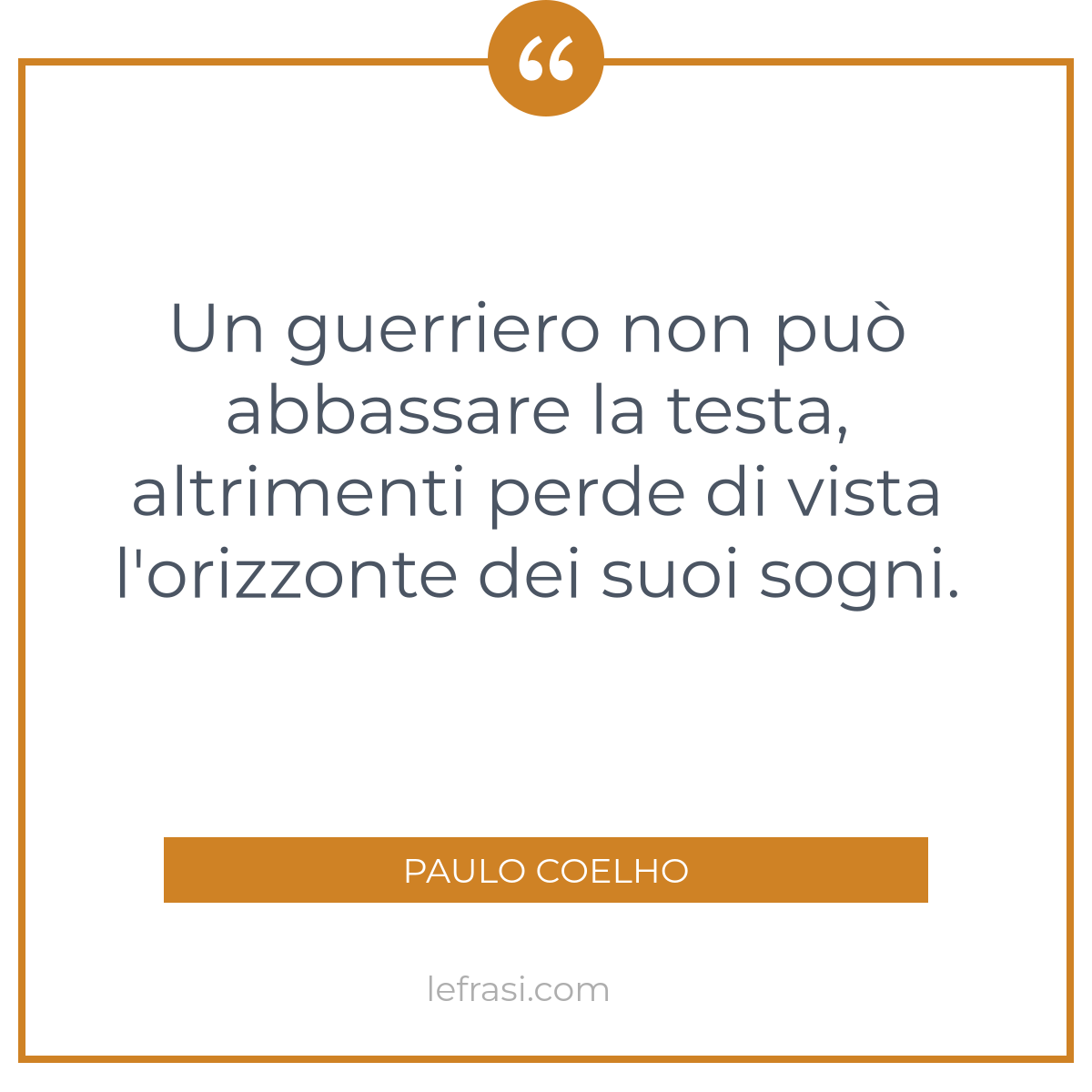 Un Guerriero Non Può Abbassare La Testa Altrimenti Perde 3494