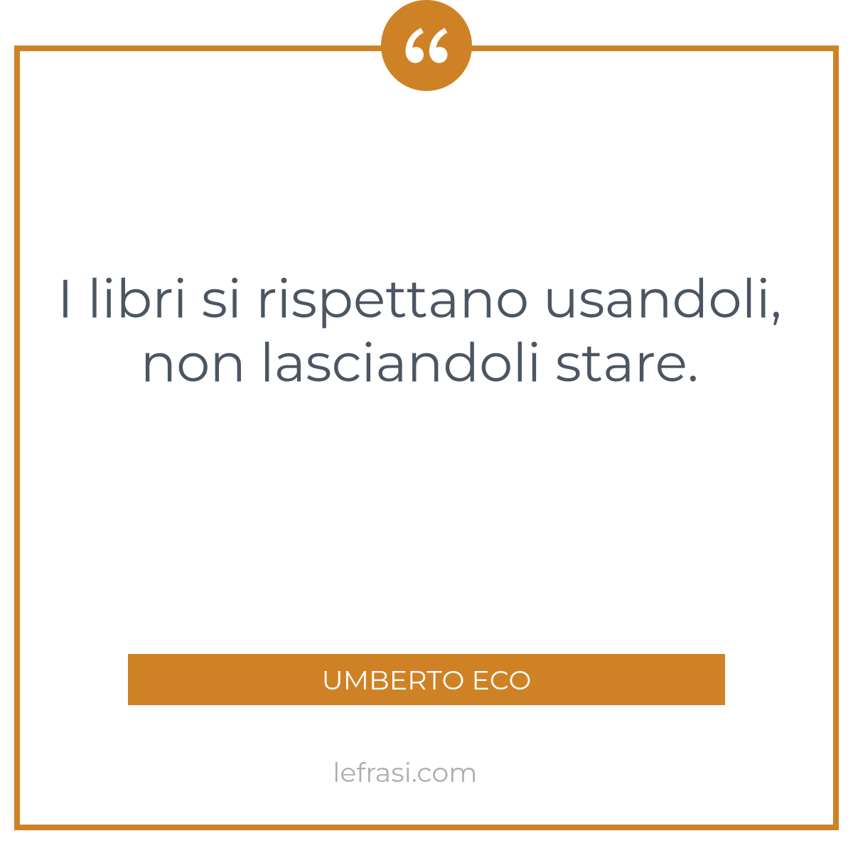 I Libri Si Rispettano Usandoli Non Lasciandoli Stare