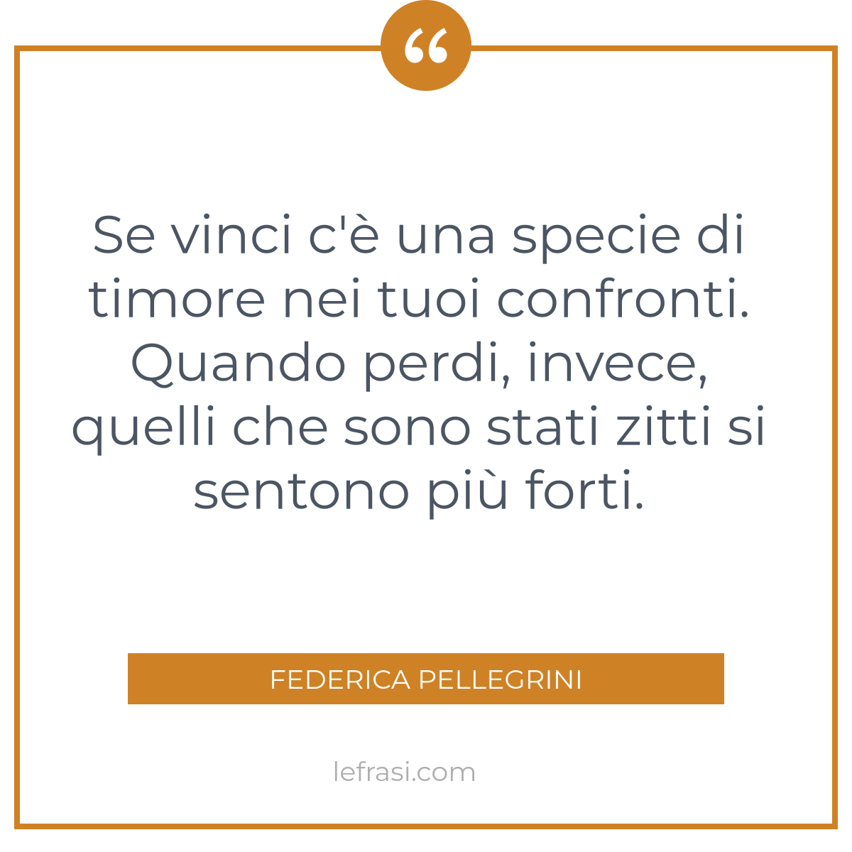 Se Vinci C E Una Specie Di Timore Nei Tuoi Confronti Qu