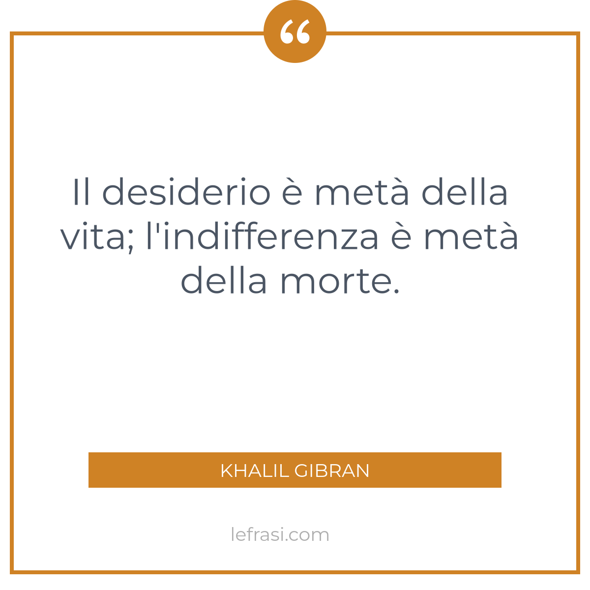 Il Desiderio E Meta Della Vita L Indifferenza E Meta