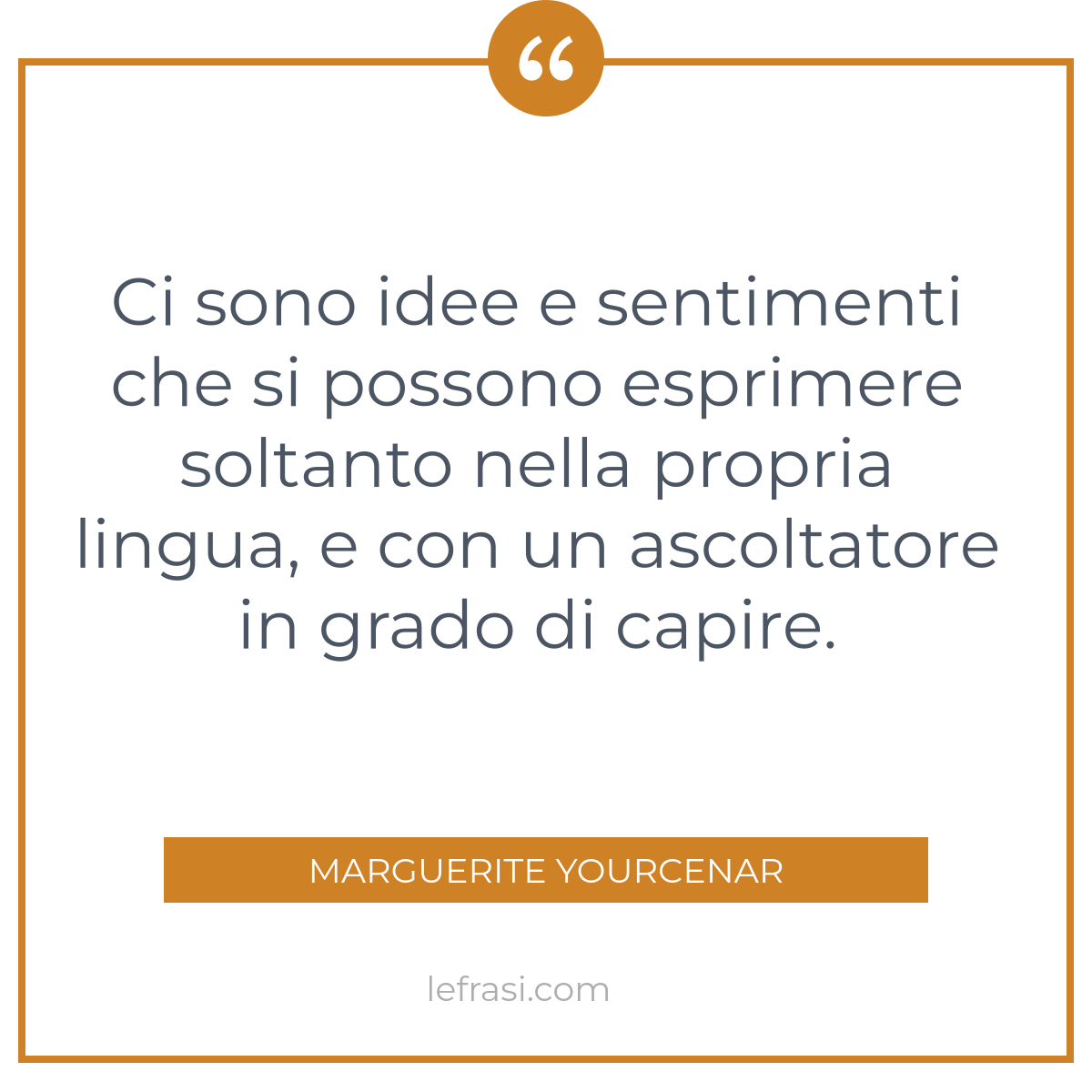 Ci Sono Idee E Sentimenti Che Si Possono Esprimere Soltan