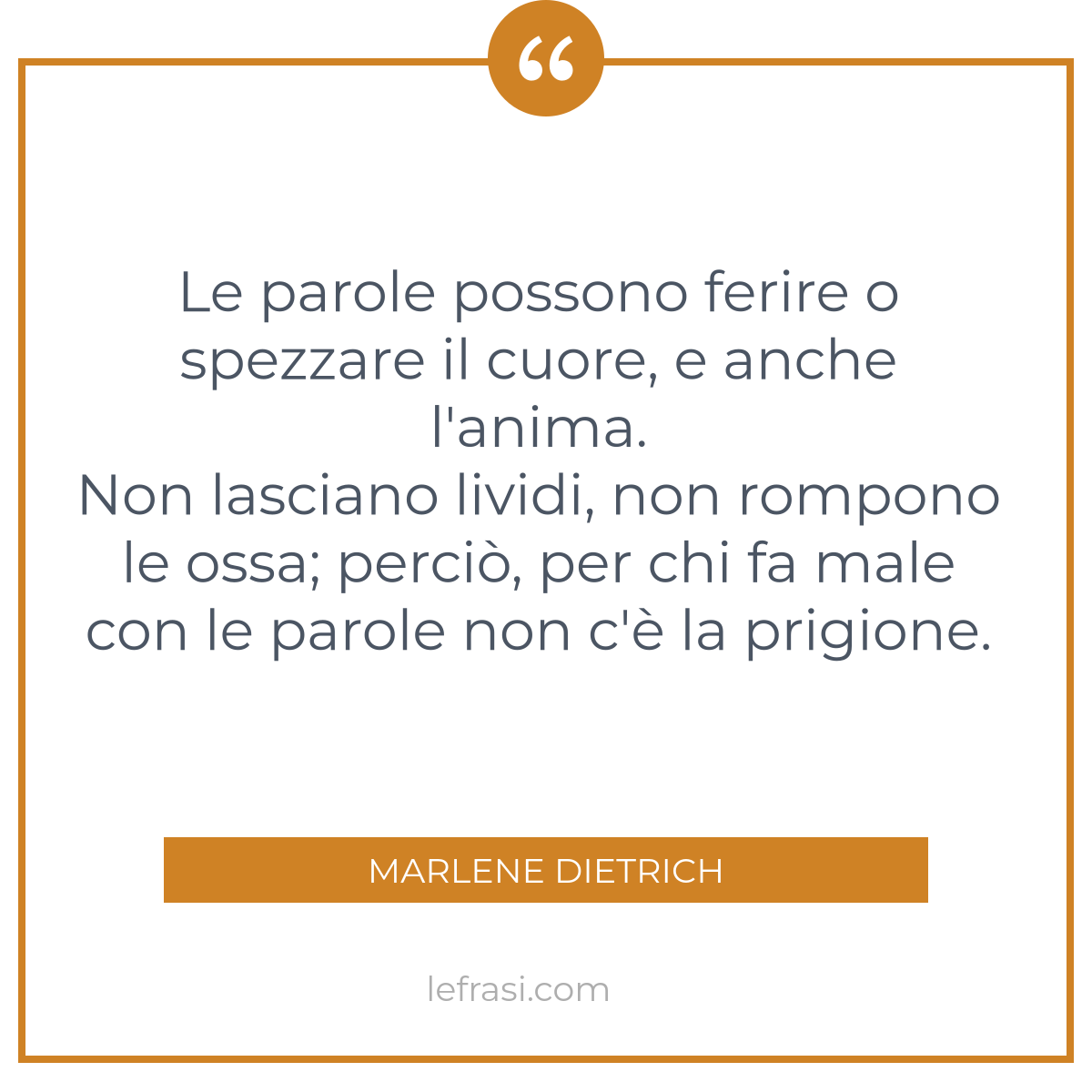 Le Parole Possono Ferire O Spezzare Il Cuore E Anche L A