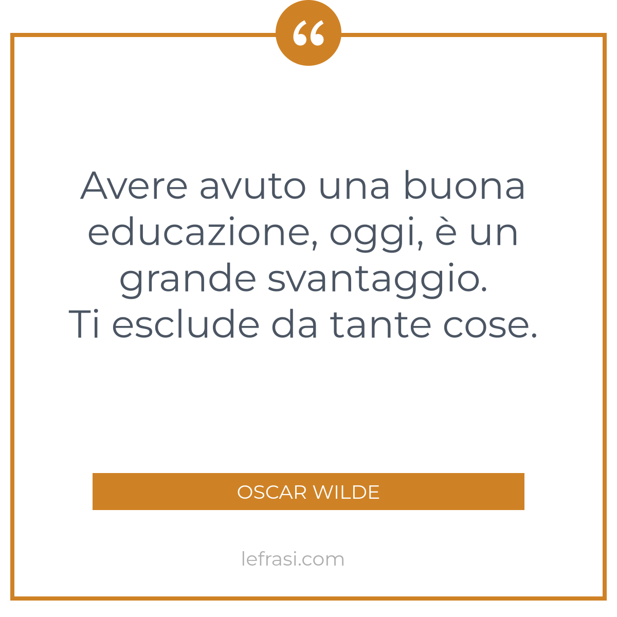 Avere Avuto Una Buona Educazione Oggi E Un Grande Svan