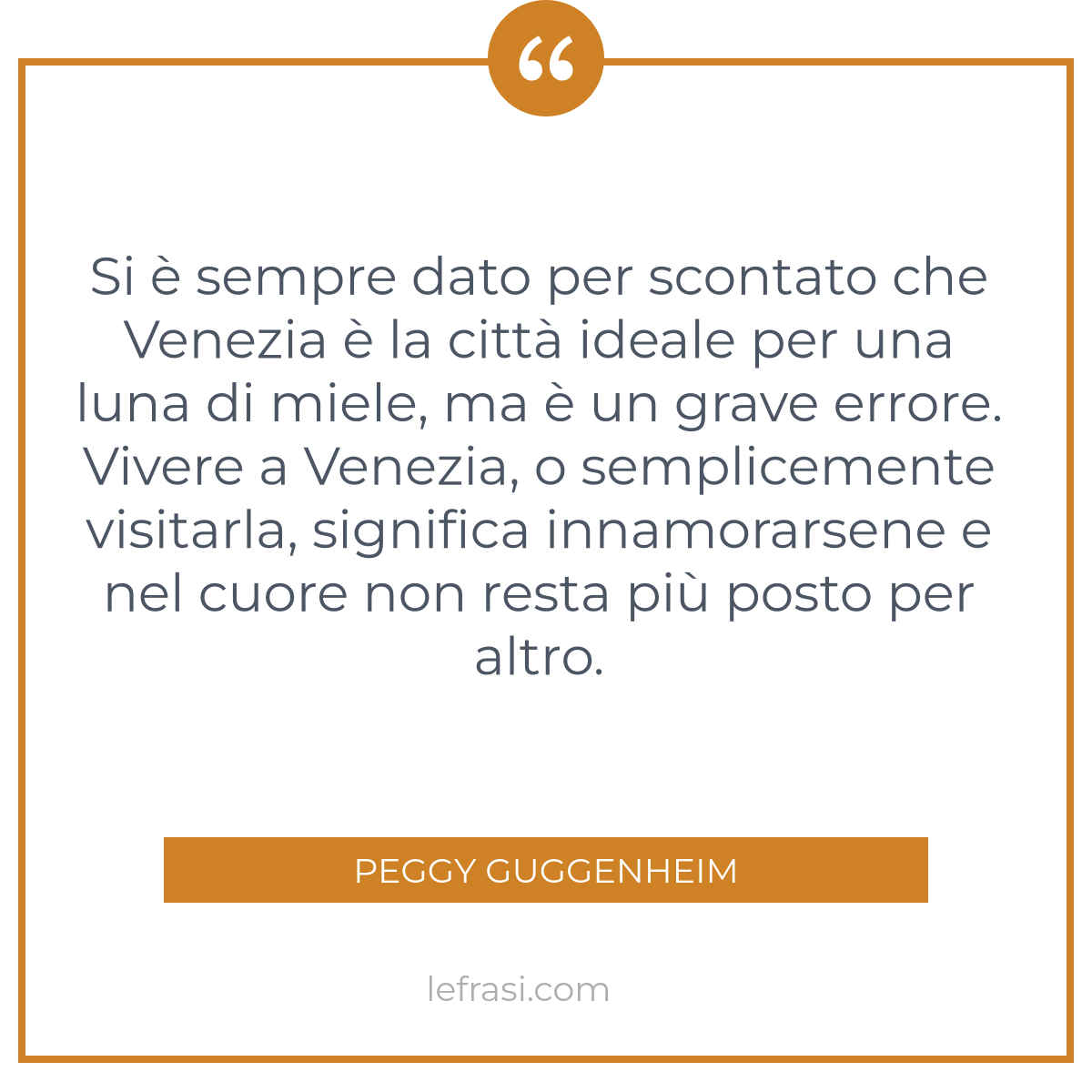 Si E Sempre Dato Per Scontato Che Venezia E La Citta I